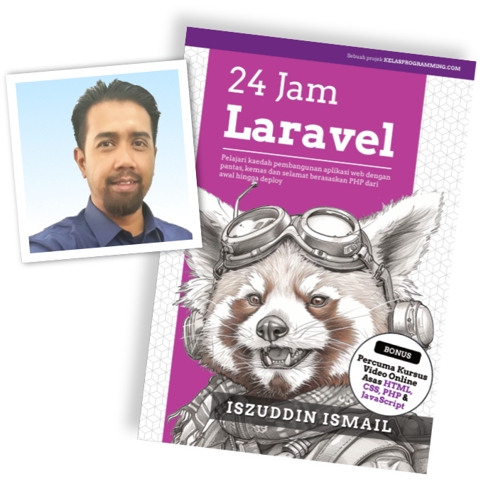 Iszuddin Ismail with 24 Jam Laravel book